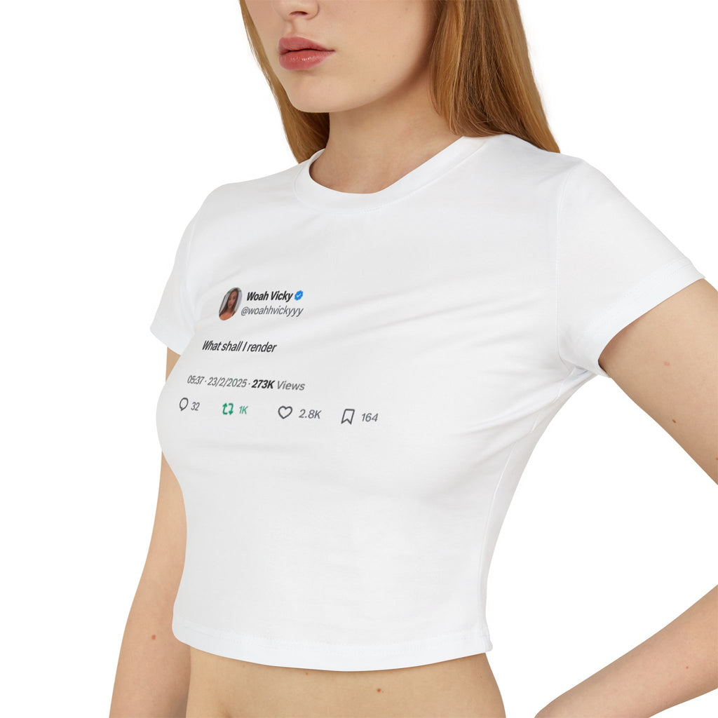 Woah Vicky 'What Shall I Render?' Baby Tee